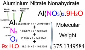 Aluminium Nitrate Nonahydrate [Al(NO3)3.9H2O] Molecular Weight