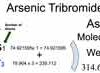 Arsenic Tribromide [AsBr3] Molecular Weight Calculation